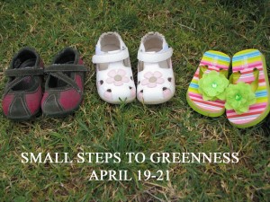 Themed Weekend: Small Steps to Greenness 1