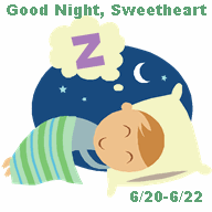 Themed Weekend: Good Night, Sweetheart 1