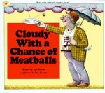 cloudy with a chance of meatballs by judi barrett