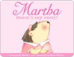 martha doesn't say sorry samantha berger