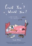 could you would you by trudy white