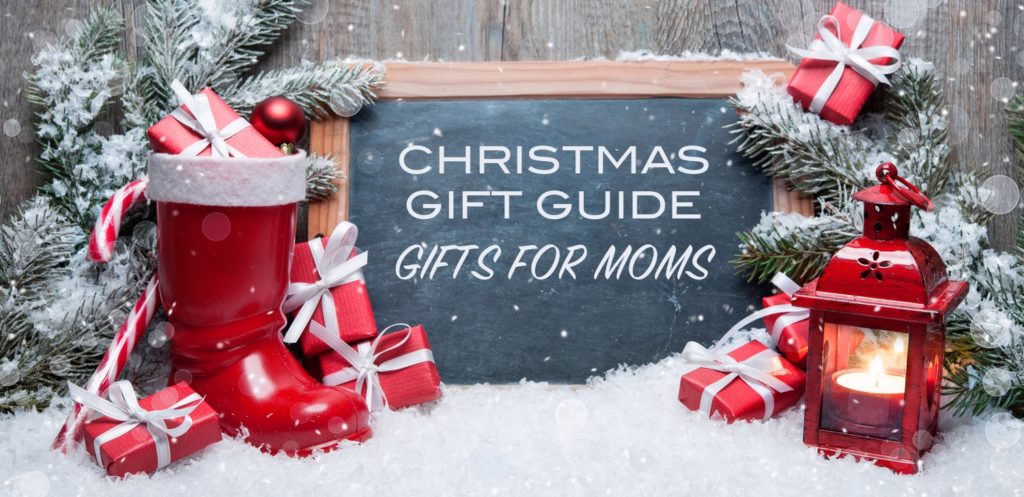 Christmas Gift Guide moms