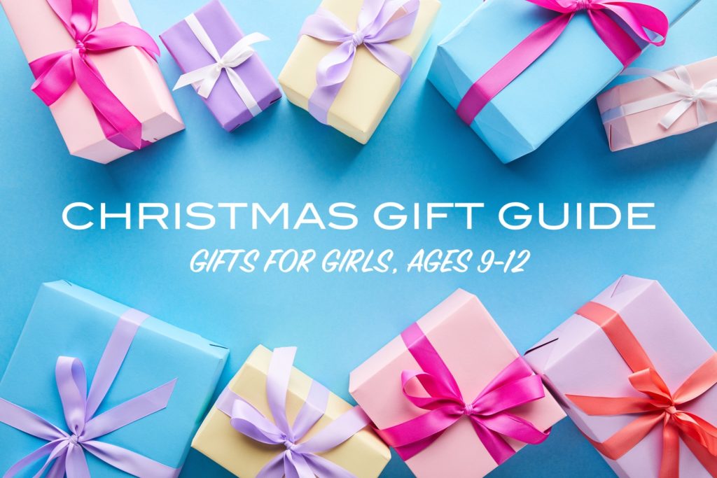 Christmas Gift Guide 2021: Gifts for Girls (ages 9-12) 1