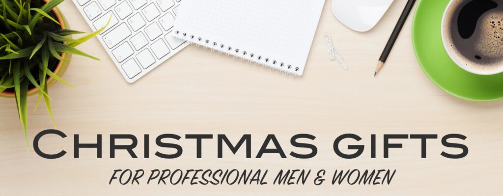 Christmas Gift Guide 2023: Gifts for Professional Men & Women 1